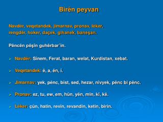 Birên peyvan Navdêr, veqetandek, jimarnav, pronav, lêker,