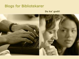 Blogs for Bibliotekarer