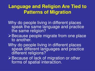 Language and Religion Are Tied to Patterns of Migration