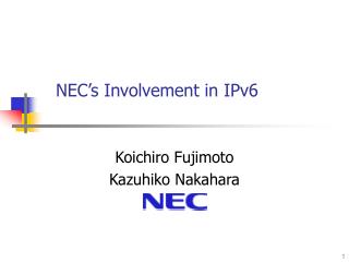 NEC’s Involvement in IPv6