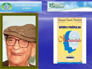 ESPÍRITO MATÉRIA FLUIDOS PERISPÍRITO PRINCÍPIO VITAL FLUIDOTERAPIA ESPÍRITA – O PASSE
