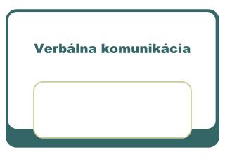 Verbálna komunikácia