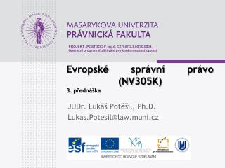 Evropské správní právo (NV305K) 3. přednáška