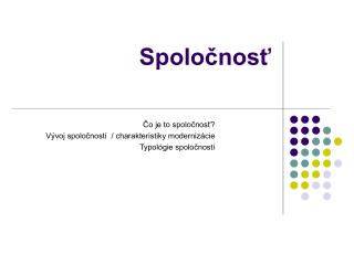 Spoločnosť