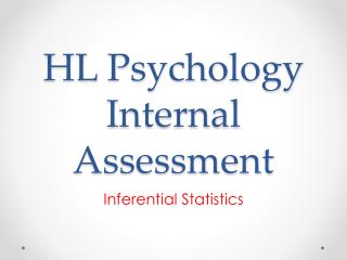 HL Psychology Internal Assessment
