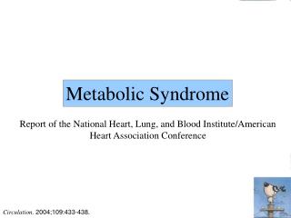 Metabolic Syndrome