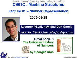 Lecturer PSOE, new dad Dan Garcia cs.berkeley/~ddgarcia