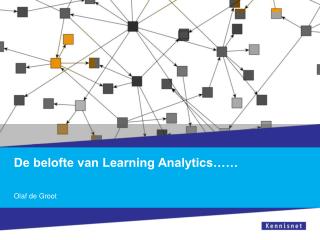 De belofte van Learning Analytics……