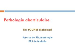 Pathologie abarticulaire