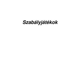 Szabályjátékok
