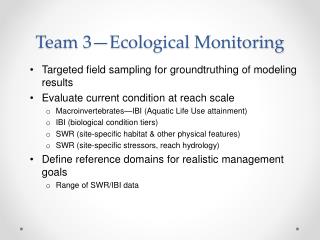 Team 3—Ecological Monitoring