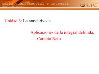 Unidad 3: La antiderivada