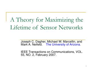 A Theory for Maximizing the Lifetime of Sensor Networks