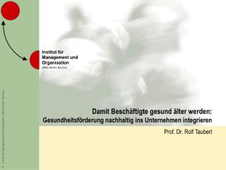 Prof. Dr. Rolf Taubert