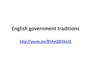 English government traditions