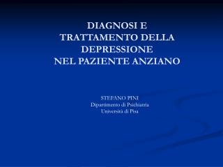 STEFANO PINI Dipartimento di Psichiatria Università di Pisa