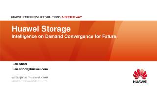 Huawei Storage Intelligence on Demand Convergence for Future