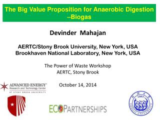 The Big Value Proposition for Anaerobic Digestion –Biogas
