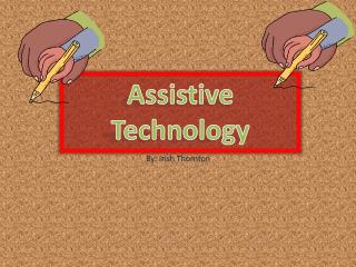 Assistive Technology