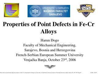 Properties of Point Defects in Fe-Cr Alloys