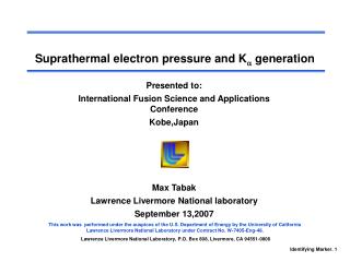 Suprathermal electron pressure and K  generation