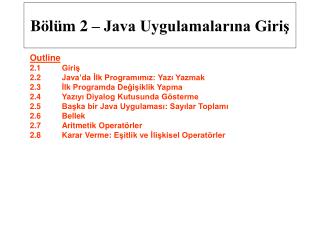 Bölüm 2 – Java Uygulamalarına Giriş