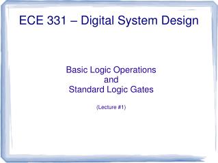 ECE 331 – Digital System Design