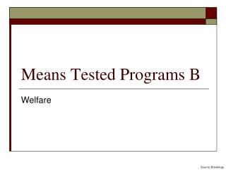 Means Tested Programs B