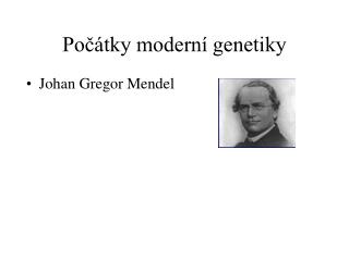 Počátky moderní genetiky