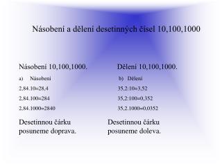 Násobení a dělení desetinných čísel 10,100,1000