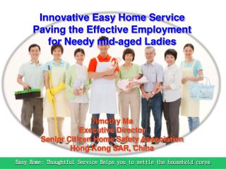 Easy Home: Thoughtful Service Helps you to settle the household cores