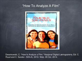 “How To Analyze A Film”