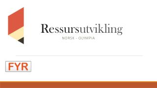 Ressurs utvikling