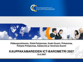 ICT-toimialat Lähde: Tilastokeskus