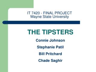 IT 7420 - FINAL PROJECT Wayne State University