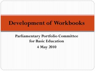 Development of Workbooks