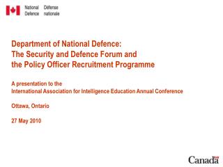 Department of National Defence: The Security and Defence Forum and