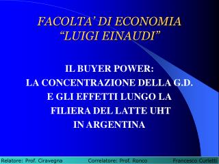 FACOLTA’ DI ECONOMIA “LUIGI EINAUDI”
