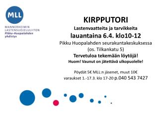 KIRPPUTORI Lastenvaatteita ja tarvikkeita lauantaina 6.4. klo10-12