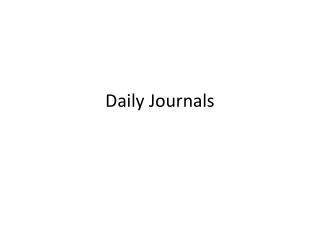 Daily Journals