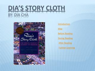 Dia’s Story Cloth By: Dia Cha