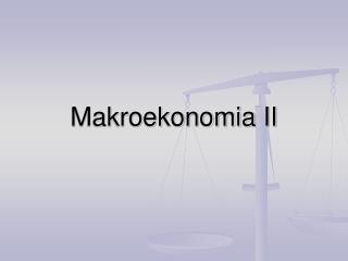 Makroekonomia II