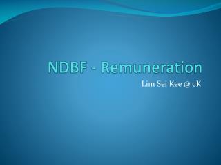 NDBF - Remuneration