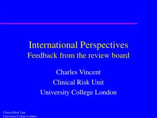 International Perspectives Feedback from the review board