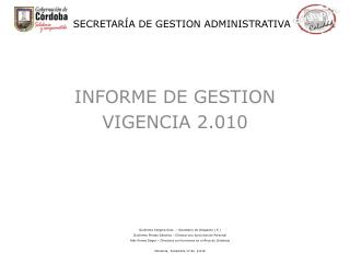 INFORME DE GESTION VIGENCIA 2.010