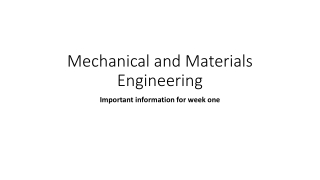 Mechanical and Materials E ngineering