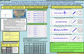 GOES-R AWG &amp; Risk Reduction Review Meeting, University of Maryland, 20-24 July, 2009