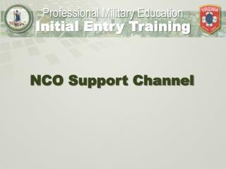 NCO Support Channel