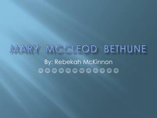 Mary McCleod Bethune