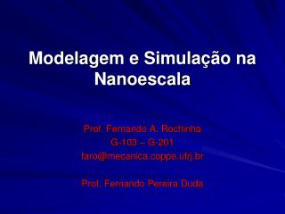 Modelagem e Simulação na Nanoescala